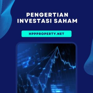 Pengertian Investasi Saham
