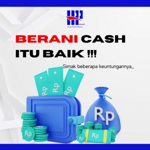 BERANI CASH ITU BAIK !!!