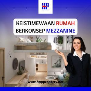 KEISTIMEWAAN RUMAH BERKONSEP MEZZANINE