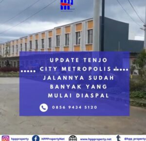 Update Tenjo City Metropolis | Jalannya sudah banyak yang mulai diaspal