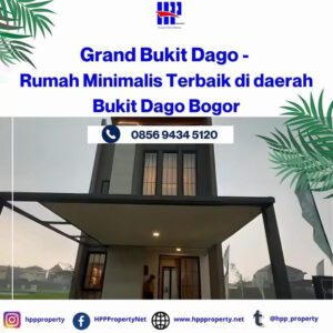 Grand Bukit Dago – Rumah Minimalis Terbaik di daerah Bukit Dago Bogor