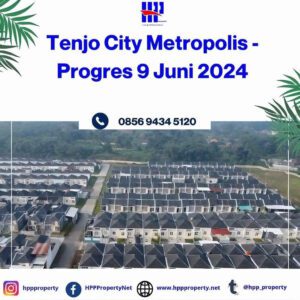 Tenjo City Metropolis – Progres 9 Juni 2024