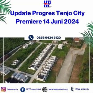 Update Progres Tenjo City Premiere 14 Juni 2024