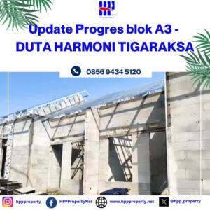Update Progres blok A3 – DUTA HARMONI TIGARAKSA