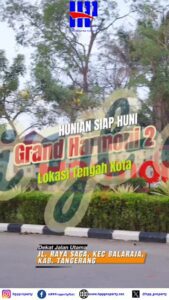Hunian Siap Huni di Tengah Kota! | Grand Harmoni 2 Balaraja