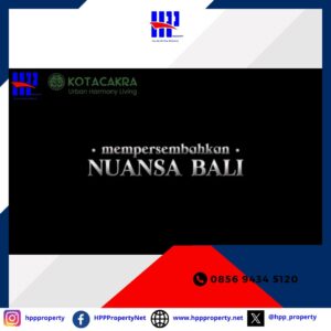 Support Lead Agent Hppproperty Untuk Perumahan Kota Cakra Tigaraksa