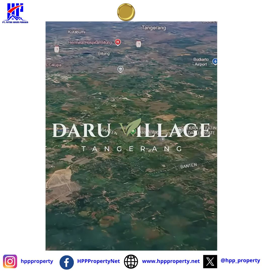 RUMAH SUBSIDI DEKAT JAKARTA | DARU VILLAGE