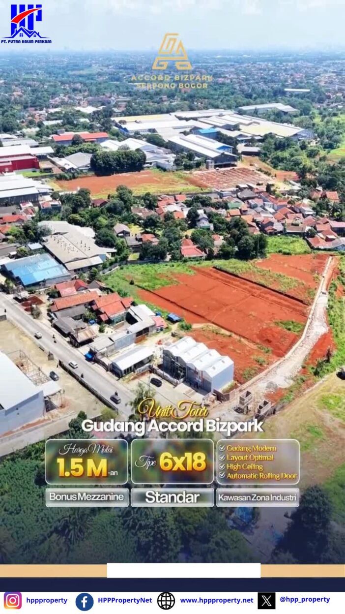 ACCORD BIZZPARK – PERGUDANGAN MODERN ZONA INDUSTRI