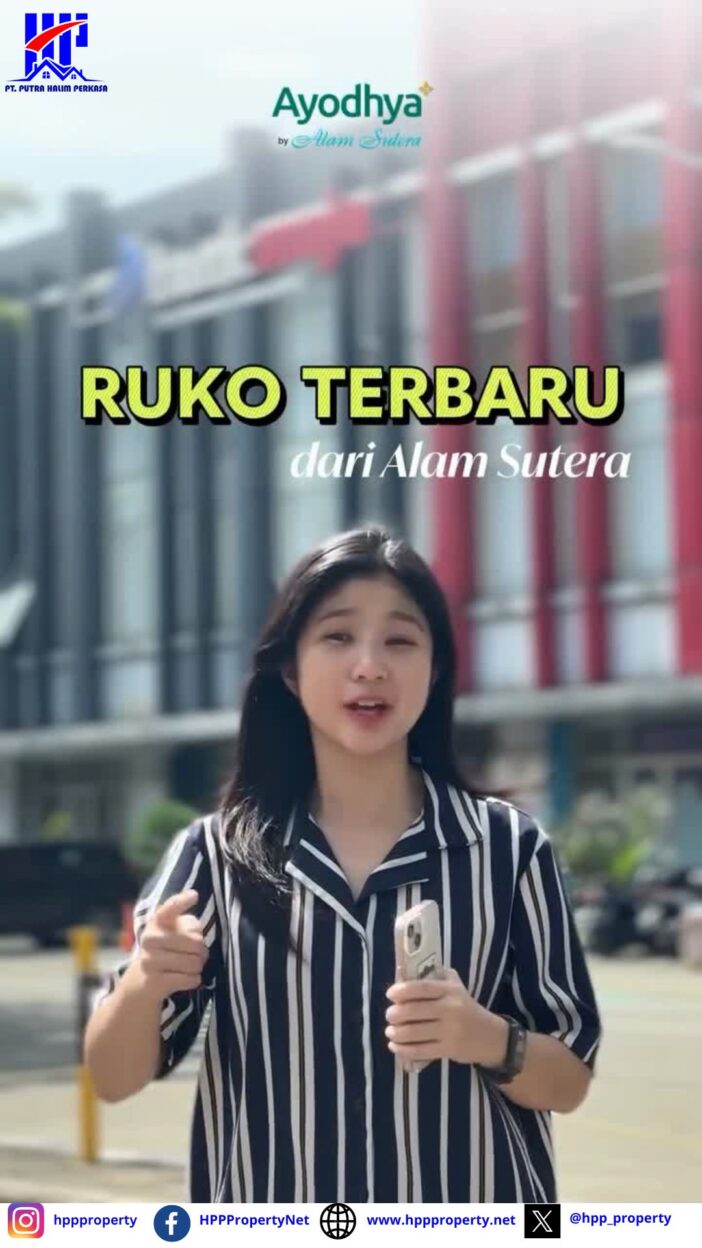 Percaya Gak ? Ruko Terbaru Dari Alam Sutera | Ollo At Ayodhya by Alam Sutera