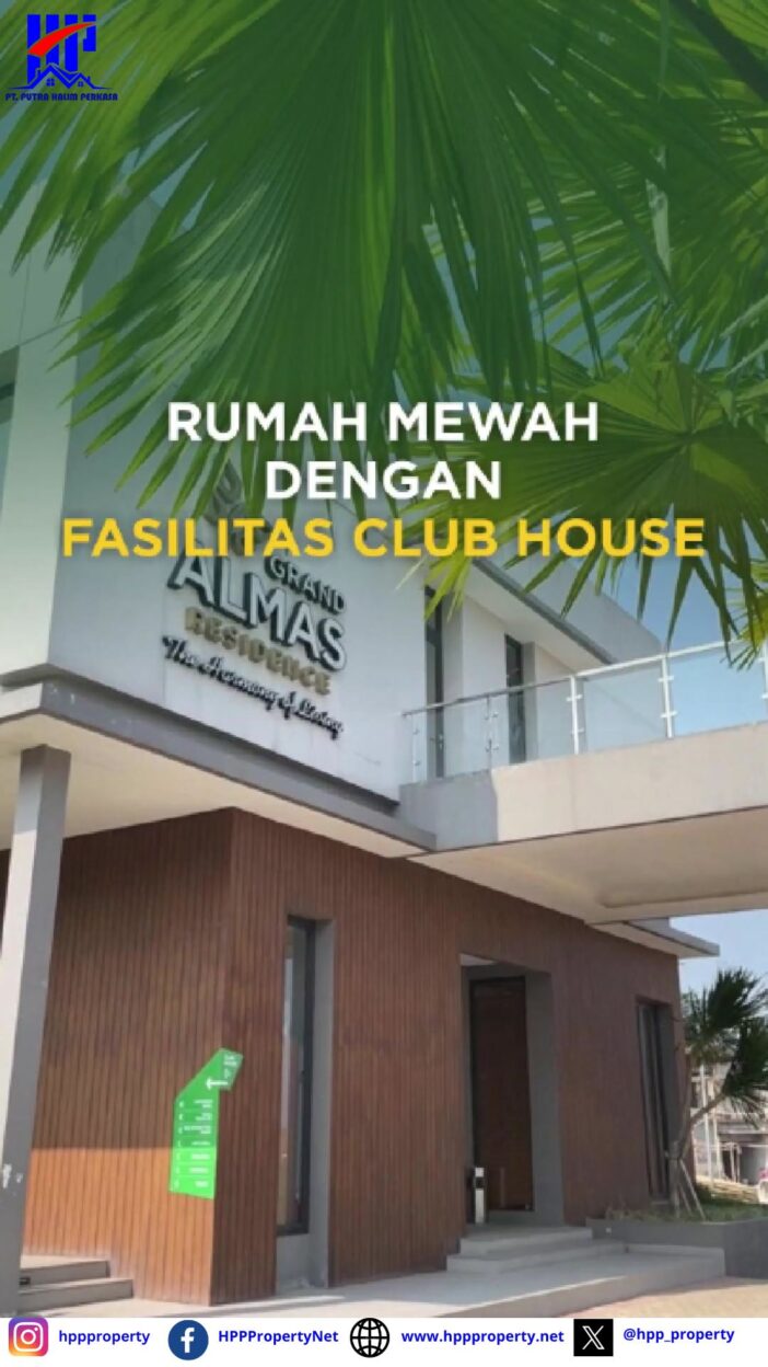 Rumah Mewah Dengan Fasilitas Club House | Grand Almas Residence